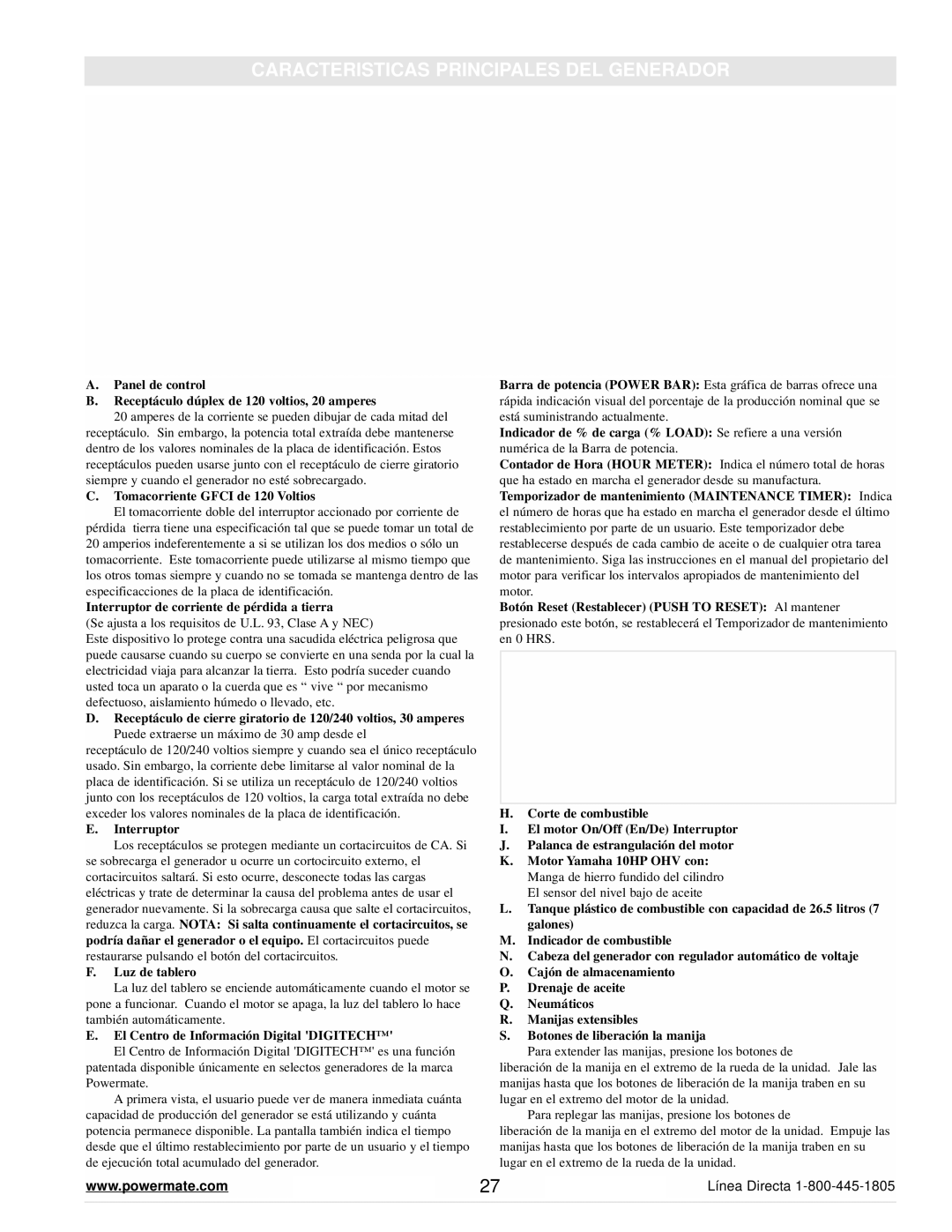 Powermate PM0645500 manual Caracteristicas Principales DEL Generador, Receptáculo dúplex de 120 voltios, 20 amperes 