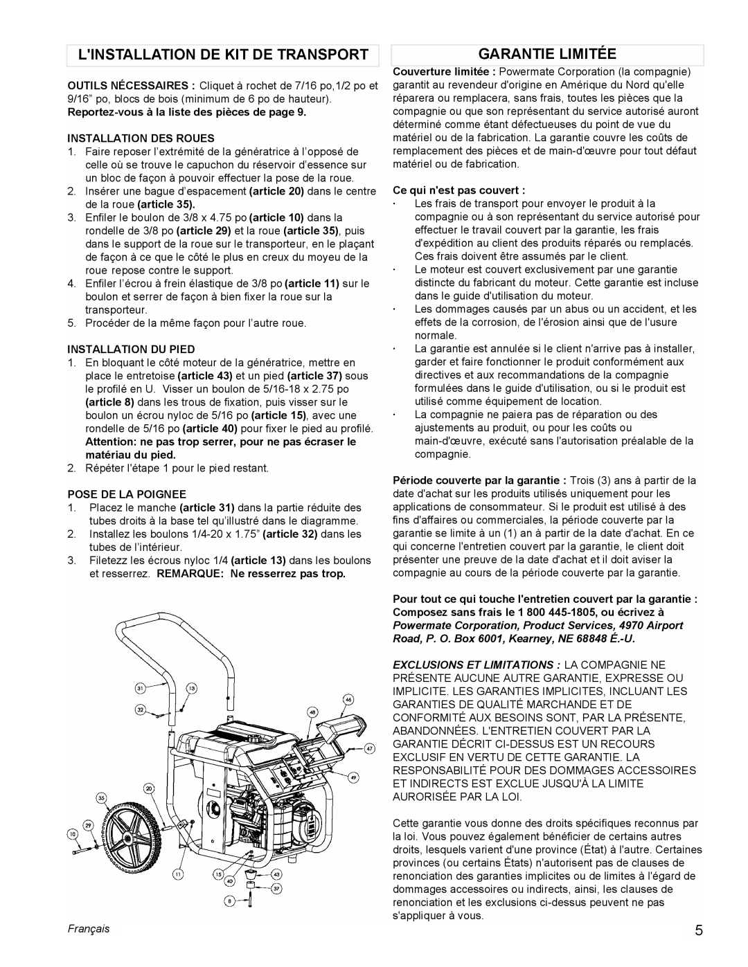 Powermate PM0675700 Linstallation DE KIT DE Transport, Garantie Limitée, Installation DES Roues, Installation DU Pied 