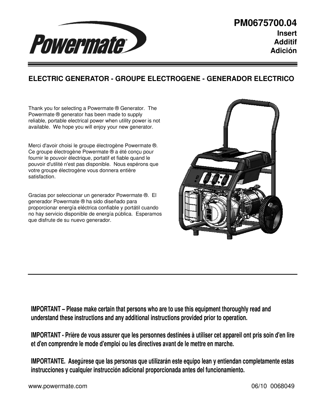 Powermate PM0675700.04 manual Insert Additif Adición, 06/10 