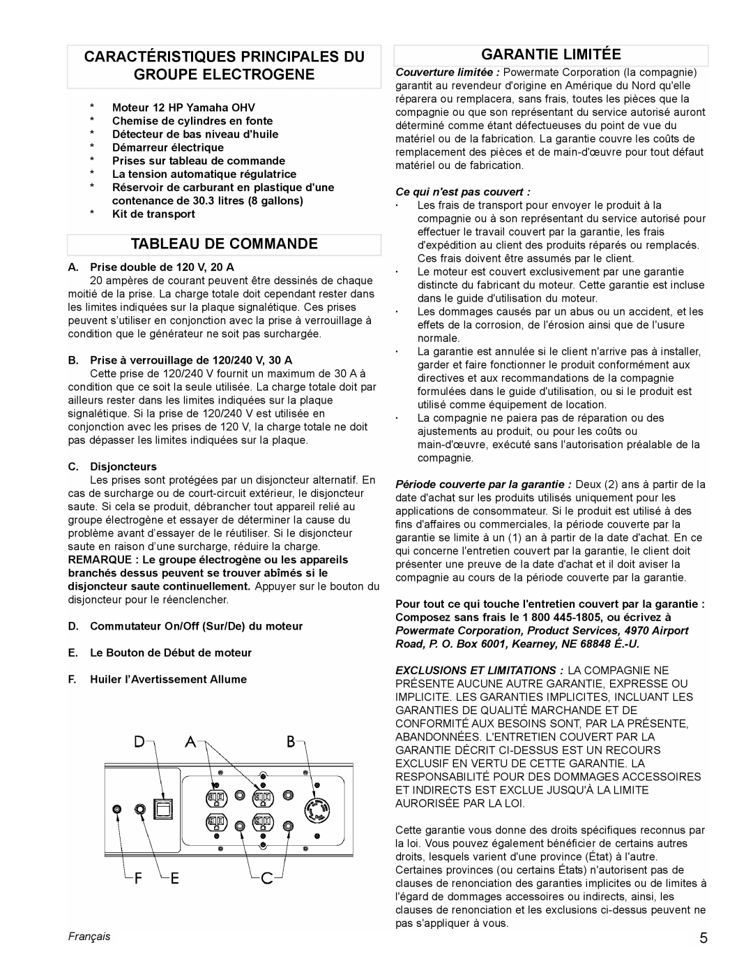 Powermate PM0676800 manual Caractéristiques Principales DU Groupe Electrogene, Tableau DE Commande, Garantie Limitée 