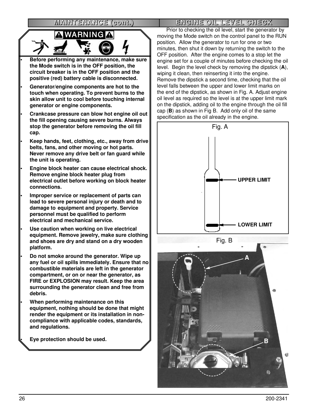 Powermate PM400911 owner manual MAINTENANCE cont, Engine Oil Level Check, Fig. B 
