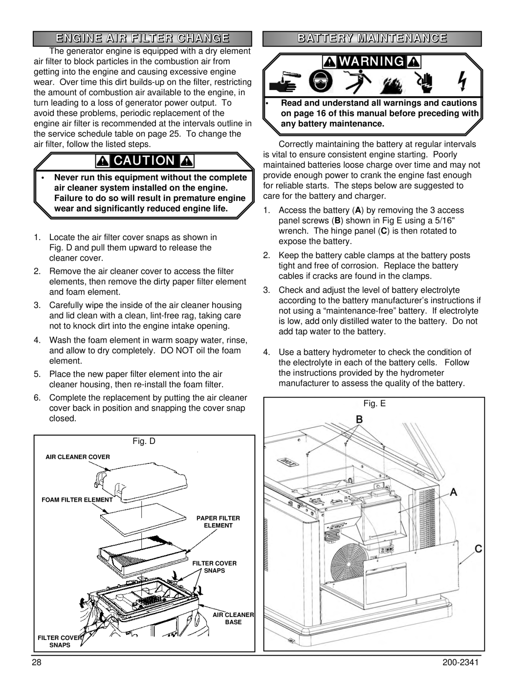 Powermate PM401211 owner manual Engine AIR Filter Change, Battery Maintenanc E 