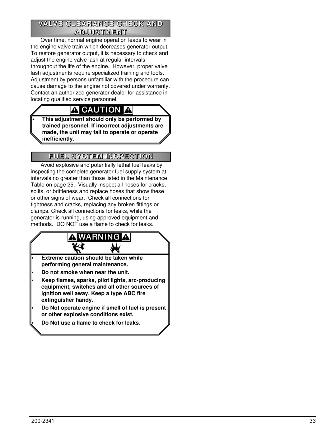 Powermate PM401211 owner manual Valve Clearance Check, Adjustmen T, Fuel System Inspection 