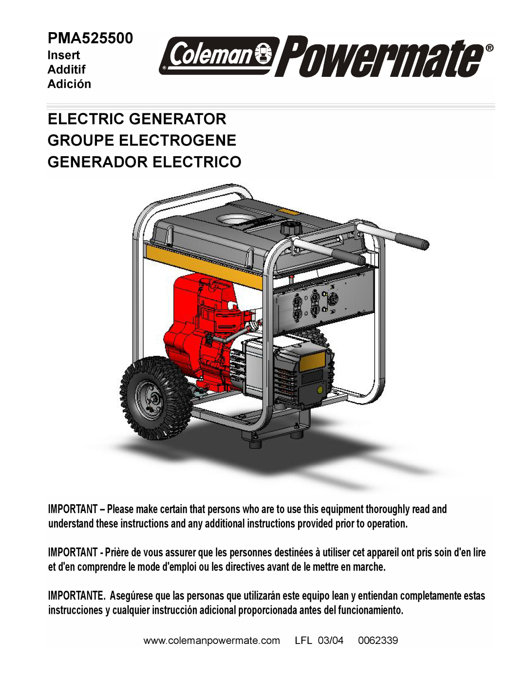 Powermate PMA525500 manual Electric Generator Groupe Electrogene, Generador Electrico, Insert Additif Adición 