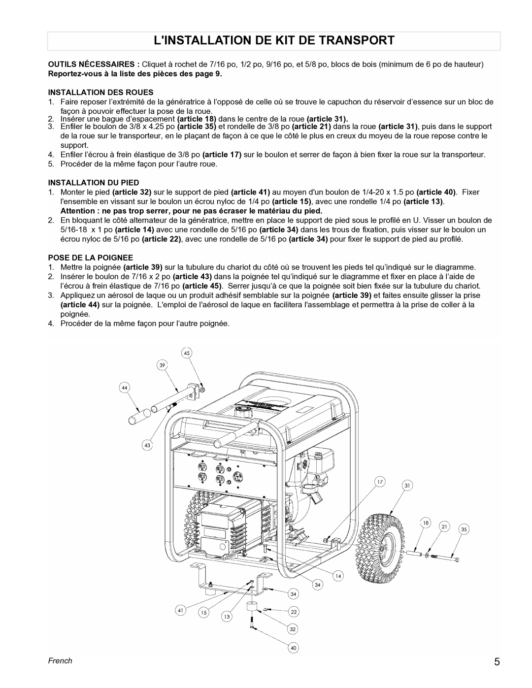 Powermate PMA525500 manual Linstallation DE KIT DE Transport, Reportez-vous à la liste des pièces des 