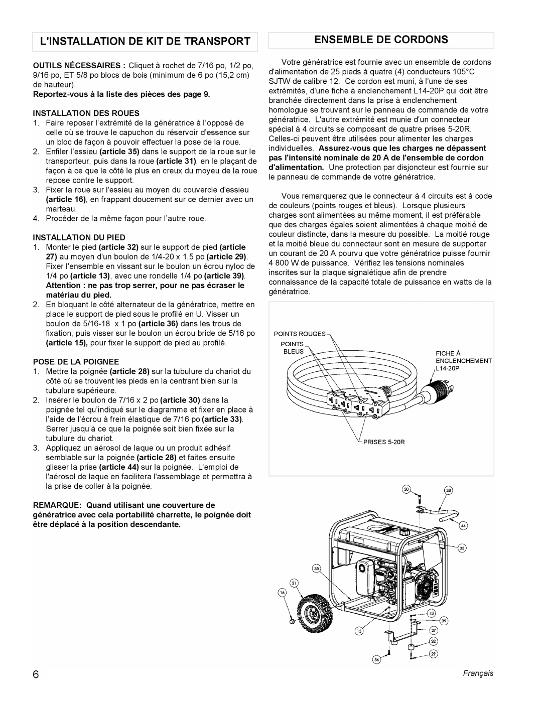 Powermate PMC435000 Linstallation DE KIT DE Transport Ensemble DE Cordons, Installation DES Roues, Installation DU Pied 