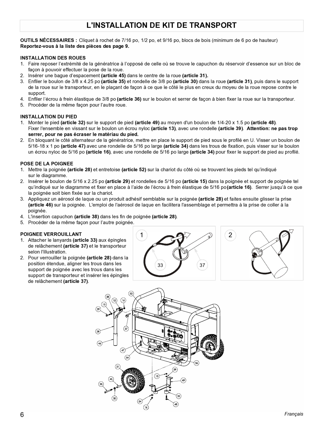 Powermate PMC496500 Linstallation DE KIT DE Transport, Installation DES Roues, Installation DU Pied, Pose DE LA Poignee 