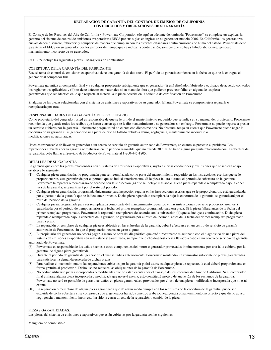 Powermate PMC496751 manual Español, Los Derechos Y Obligaciones De Su Garantía 