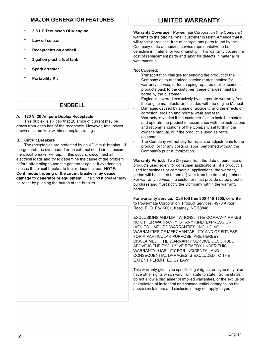 Powermate PMC523202 Major Generator Features, Endbell, 120 V, 20 Ampere Duplex Receptacle, Circuit Breakers, Not Covered 