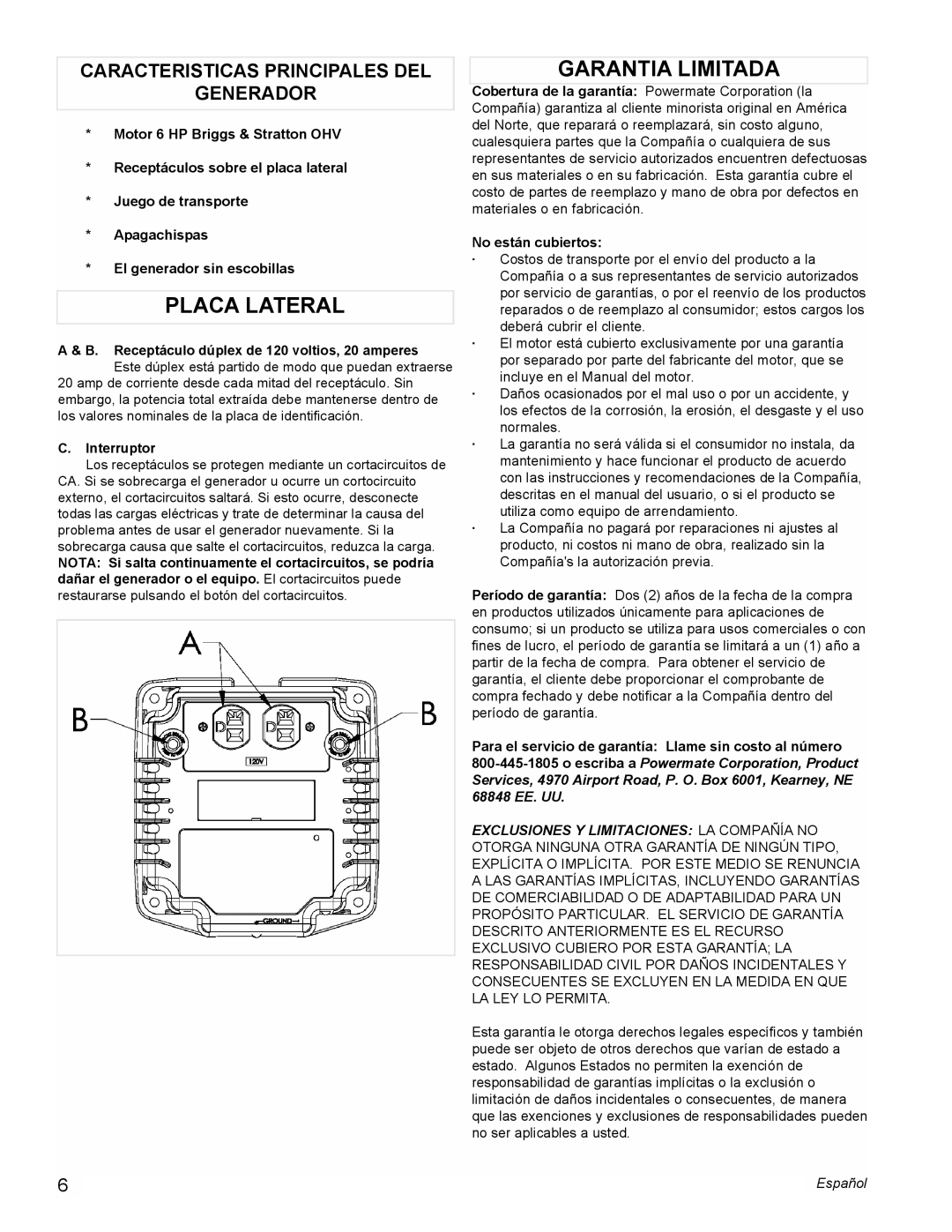Powermate PMC543000 manual Placa Lateral, Garantia Limitada, Caracteristicas Principales Del Generador, C.Interruptor 