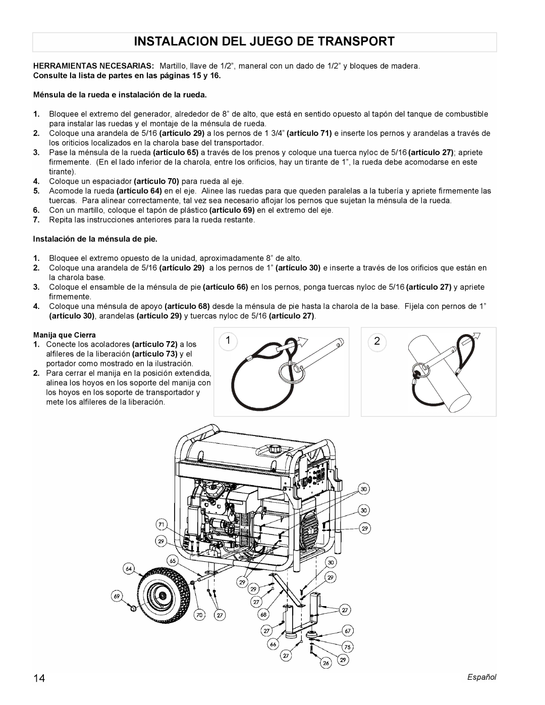 Powermate PMC601100 manual Instalacion DEL Juego DE Transport, Instalación de la ménsula de pie 