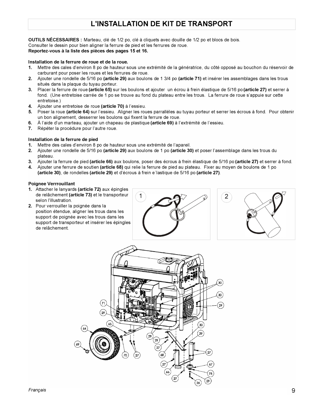 Powermate PMC601100 manual Linstallation DE KIT DE Transport, Installation de la ferrure de pied, Poignee Verrrouillant 