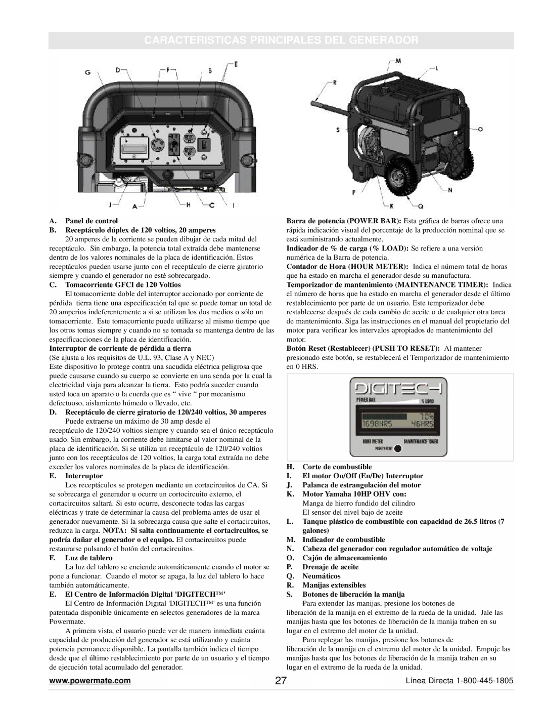 Powermate PMC645500 manual Caracteristicas Principales DEL Generador, Receptáculo dúplex de 120 voltios, 20 amperes 