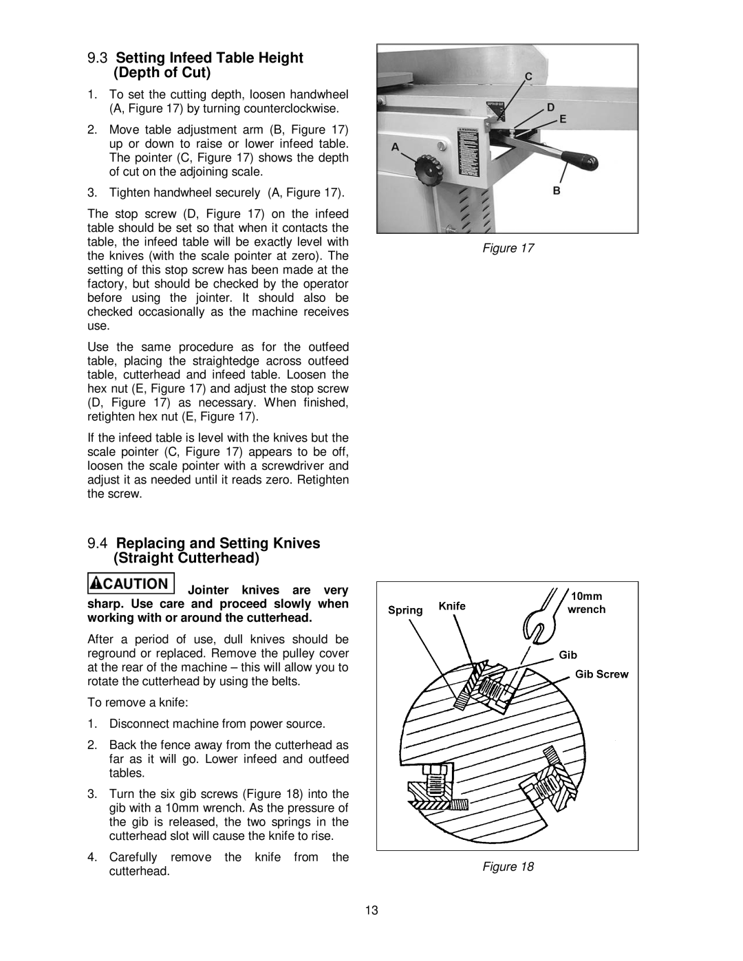 Powermatic 1285 Setting Infeed Table Height Depth of Cut, Replacing and Setting Knives Straight Cutterhead 