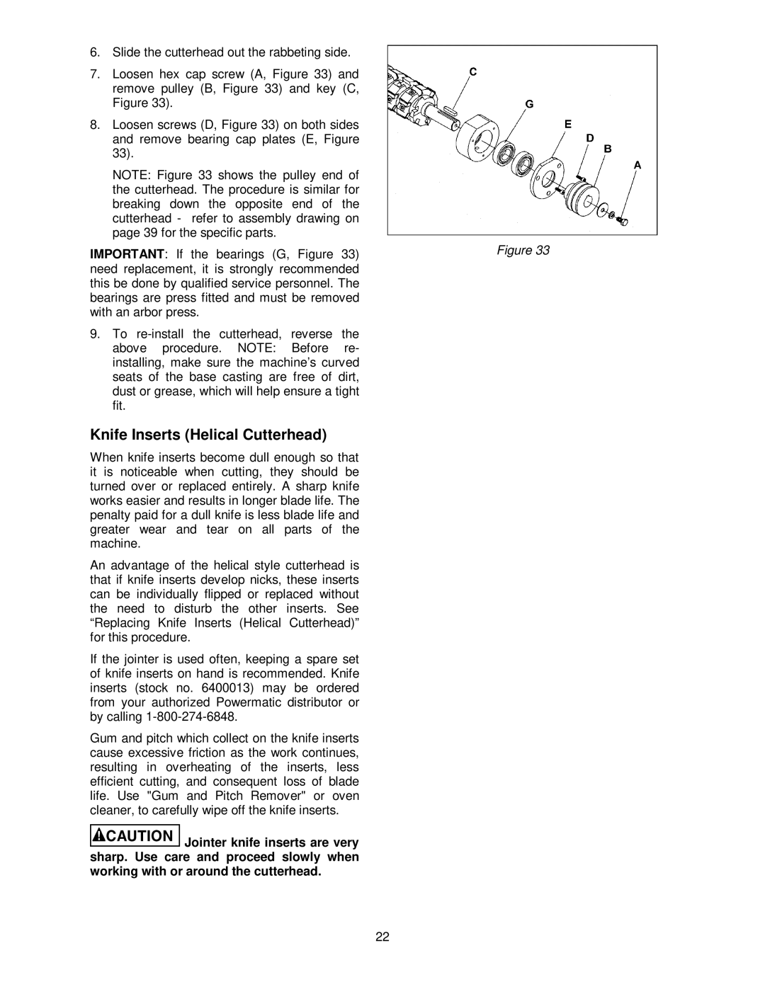 Powermatic 1285 operating instructions Knife Inserts Helical Cutterhead 