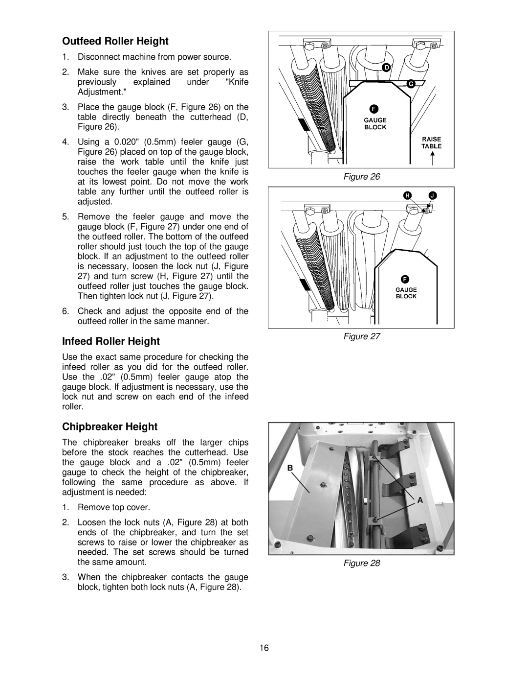 Powermatic 15HH operating instructions Outfeed Roller Height, Infeed Roller Height, Chipbreaker Height 