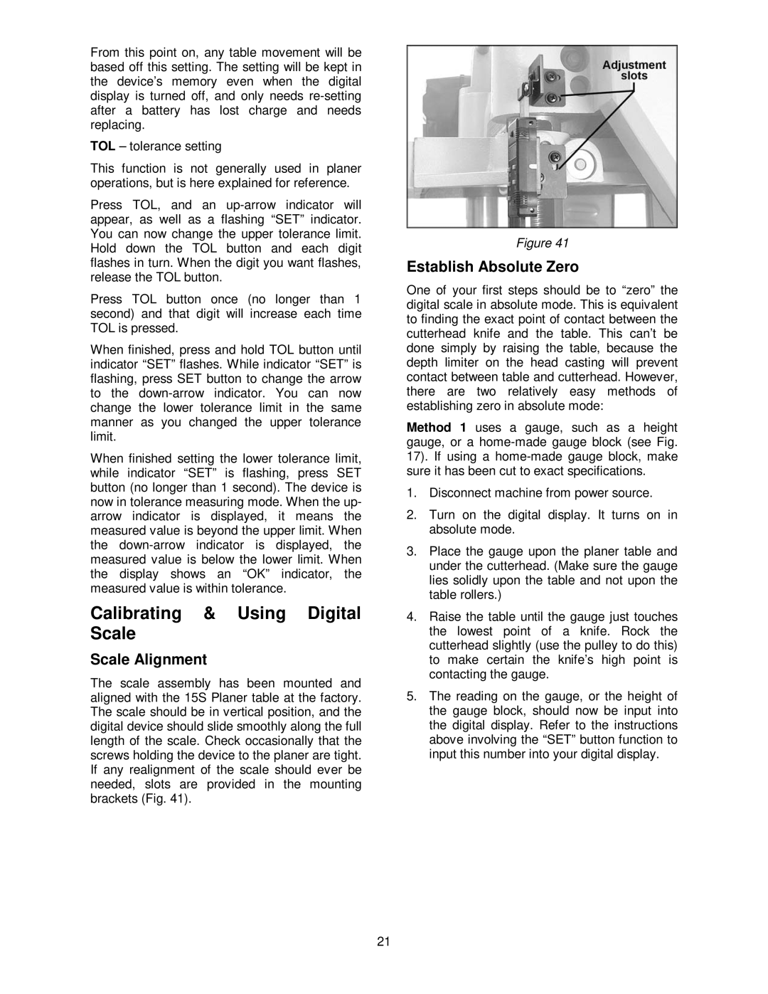 Powermatic 15HH operating instructions Scale Alignment, Establish Absolute Zero 