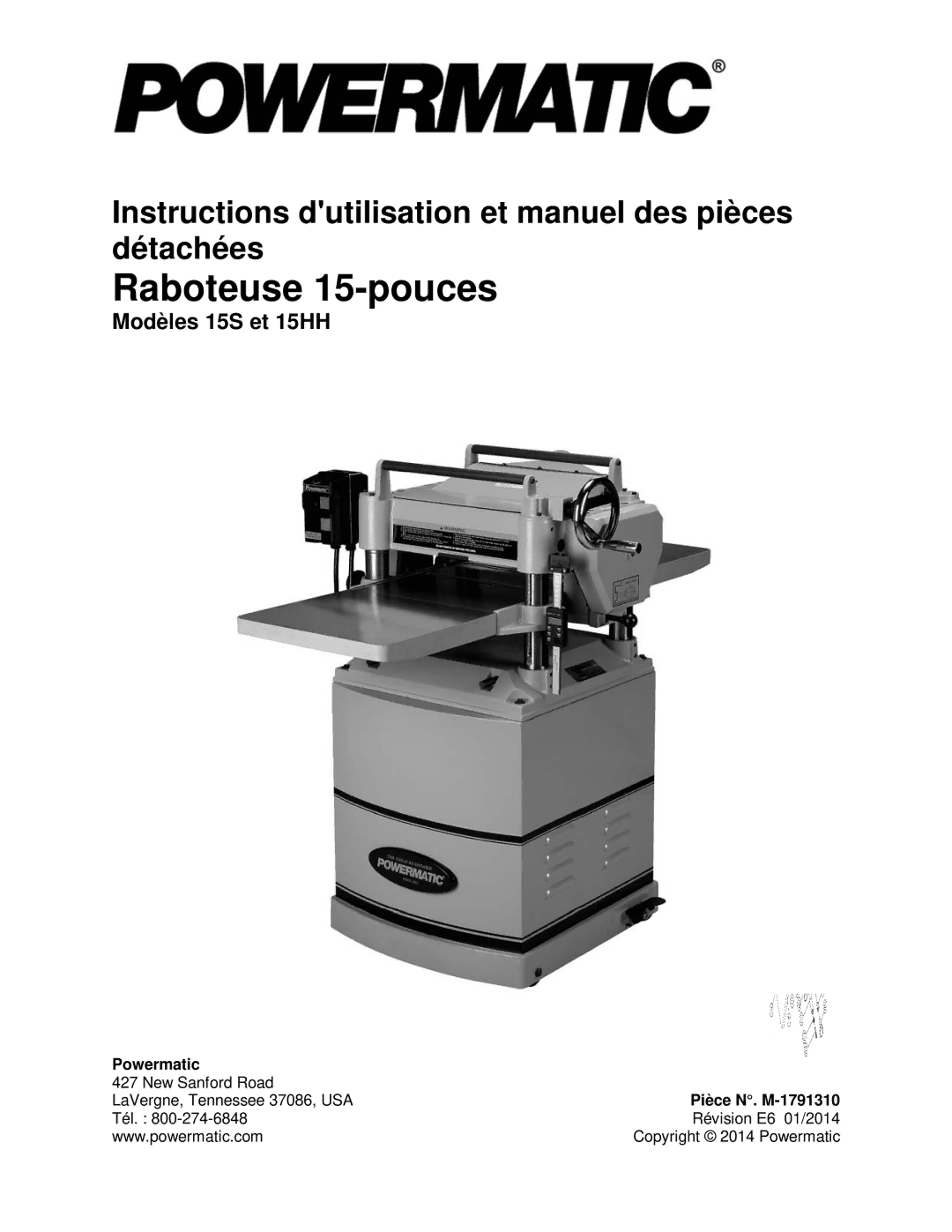 Powermatic 15HH operating instructions Raboteuse 15-pouces, Pièce N. M-1791310 