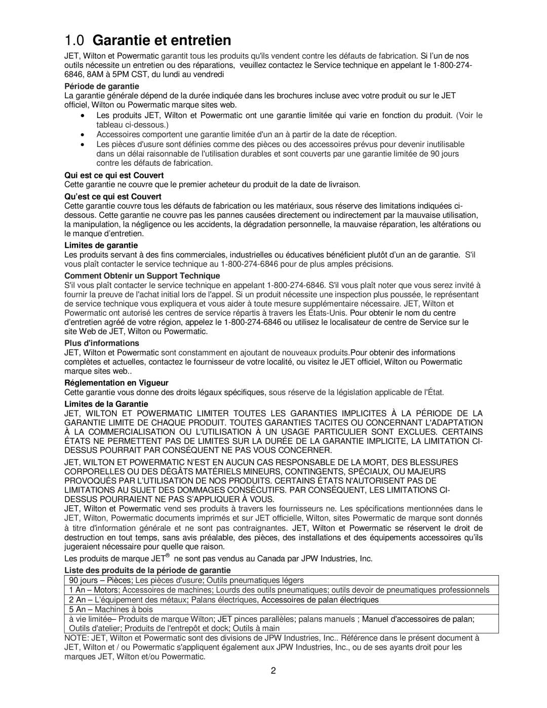 Powermatic 15HH operating instructions Garantie et entretien, Période de garantie 