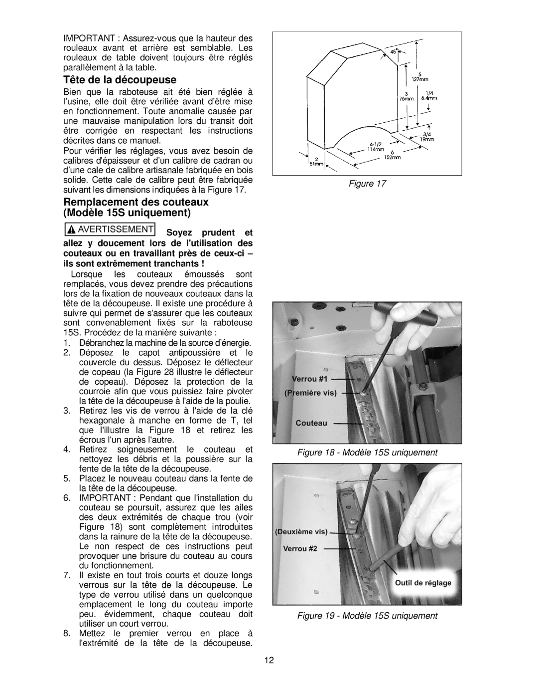 Powermatic 15HH operating instructions Tête de la découpeuse, Remplacement des couteaux Modèle 15S uniquement 