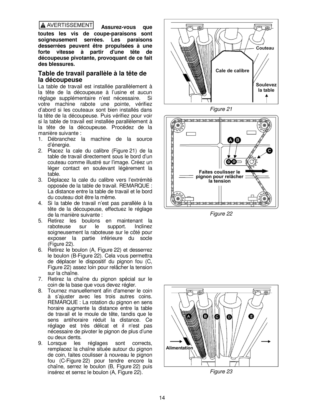 Powermatic 15HH operating instructions Table de travail parallèle à la tête de la découpeuse 