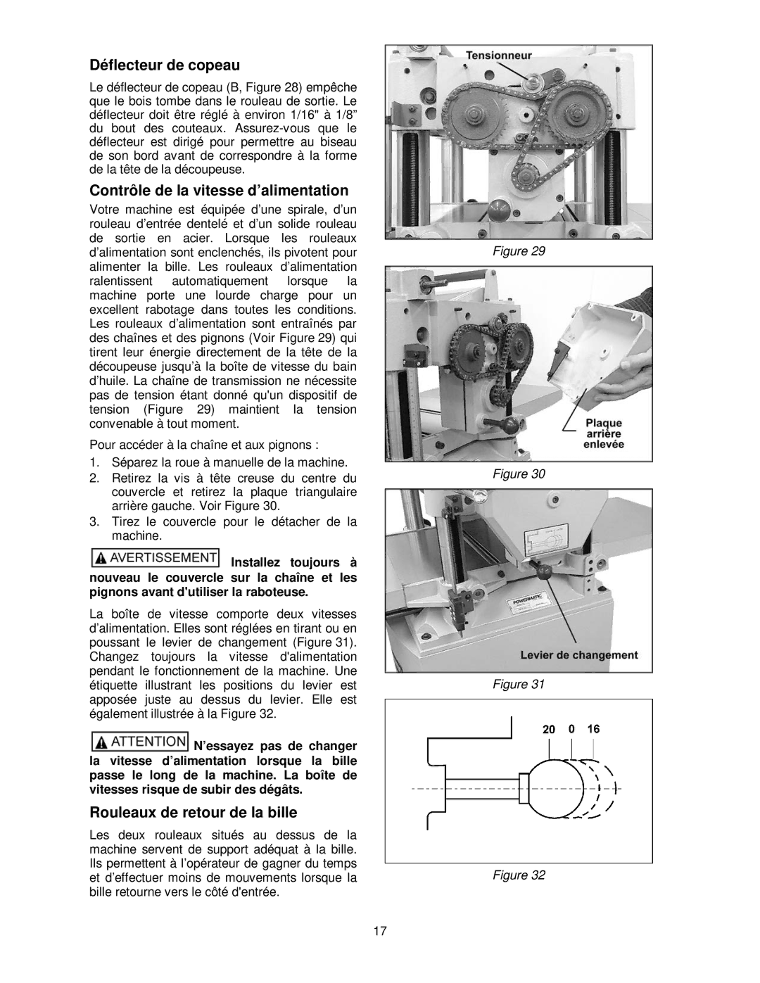 Powermatic 15HH Déflecteur de copeau, Contrôle de la vitesse d’alimentation, Rouleaux de retour de la bille 