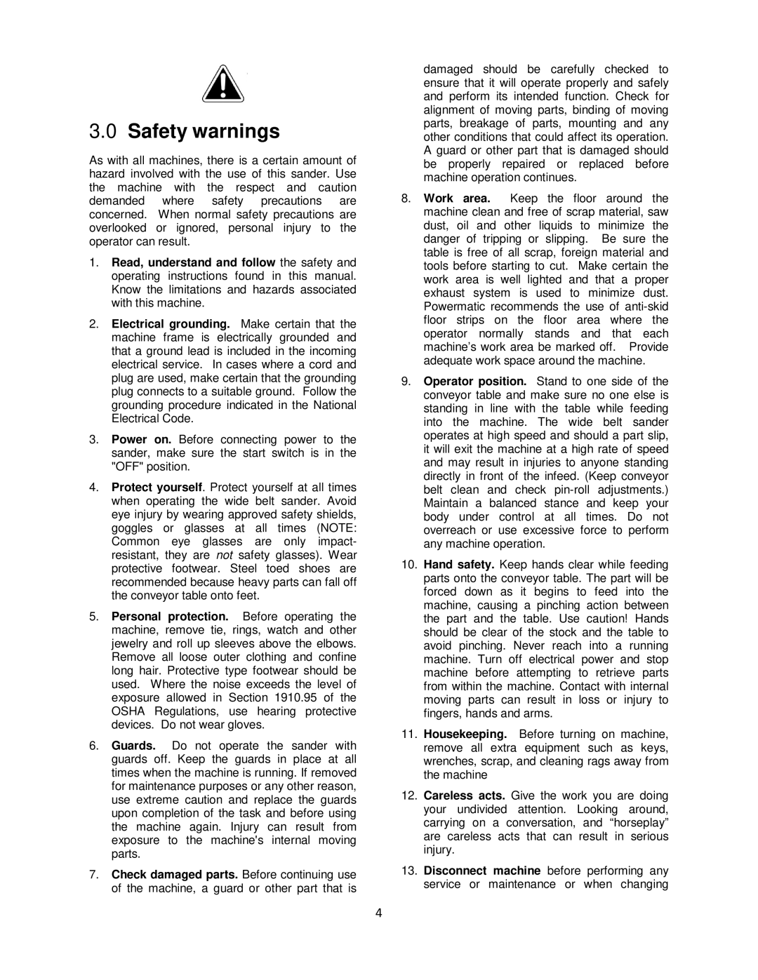 Powermatic 1632 operating instructions Safety warnings 