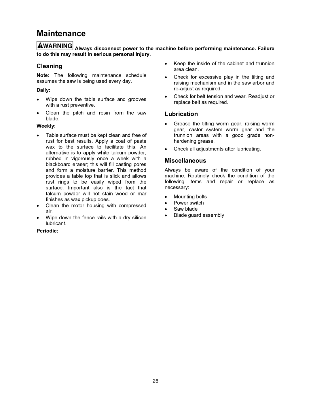 Powermatic 2000 operating instructions Maintenance, Lubrication, Miscellaneous 