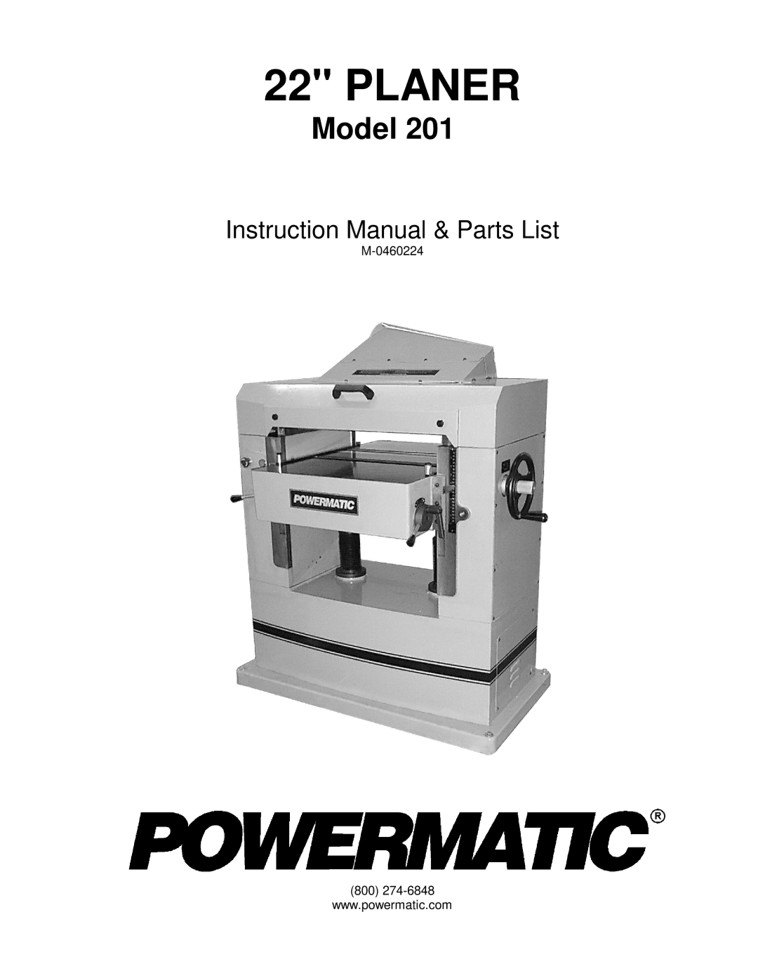 Powermatic 201 instruction manual Planer 