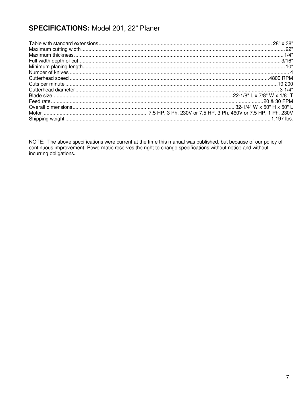 Powermatic instruction manual Specifications Model 201, 22 Planer, Table with standard extensions 