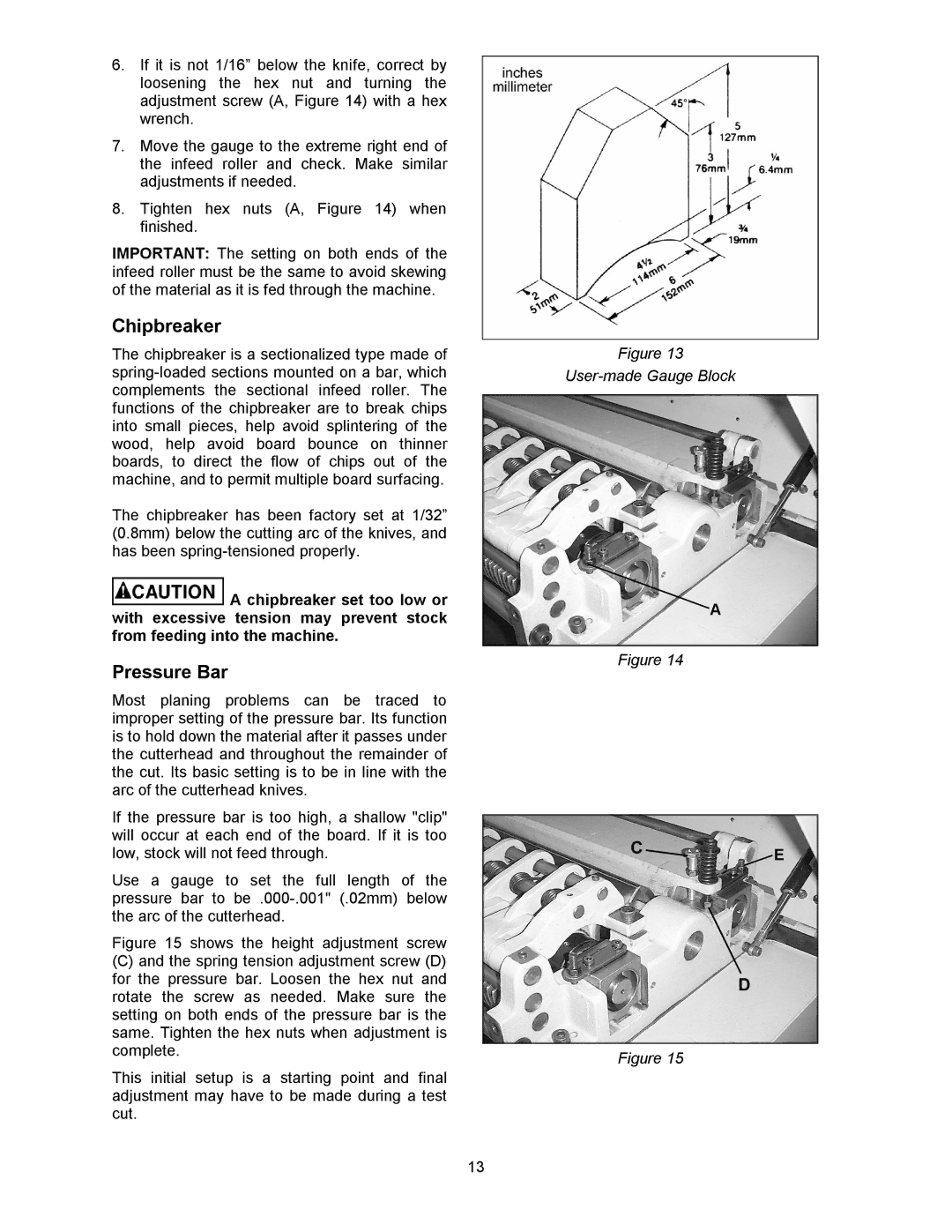 Powermatic 201HH operating instructions Chipbreaker, Pressure Bar 