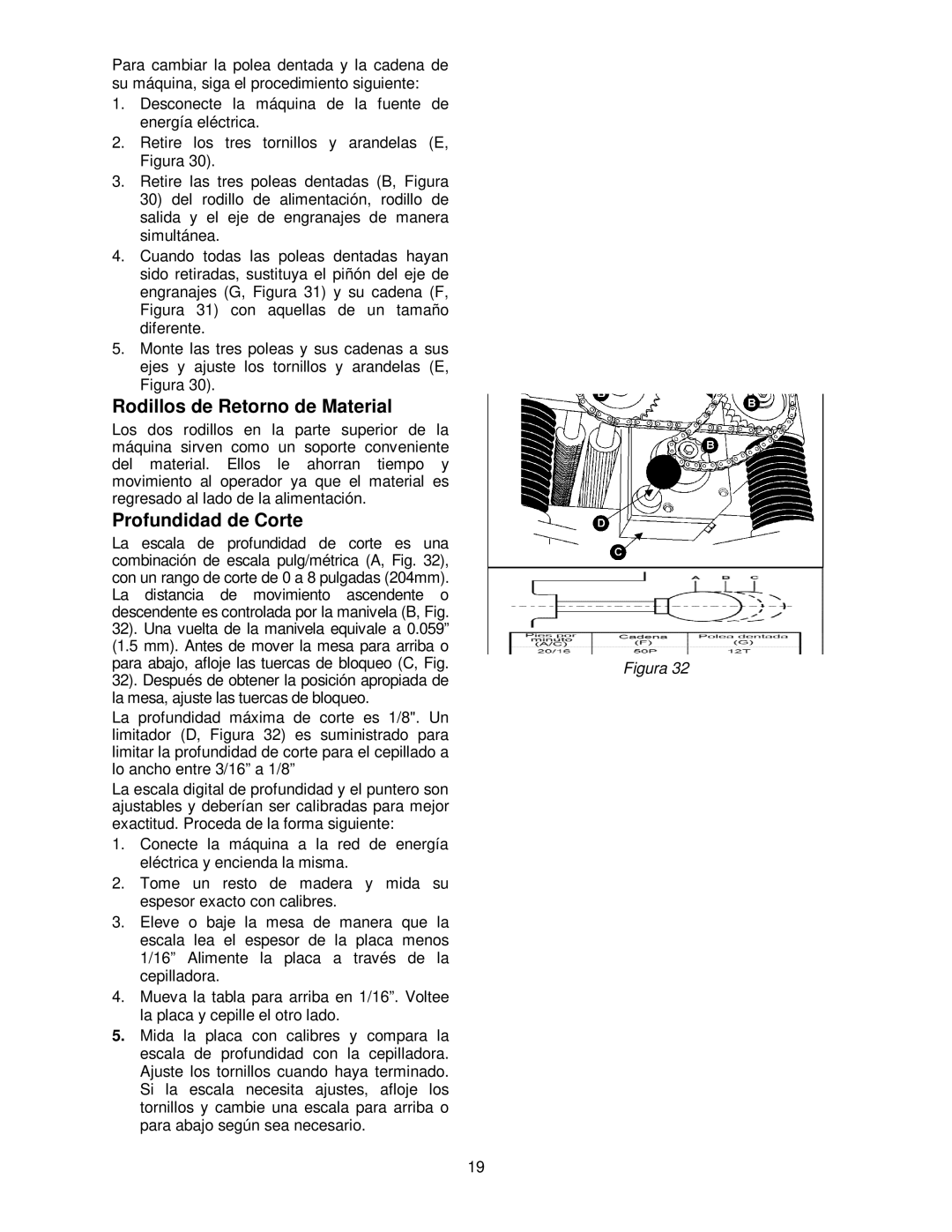 Powermatic 209HH operating instructions Rodillos de Retorno de Material, Profundidad de Corte 