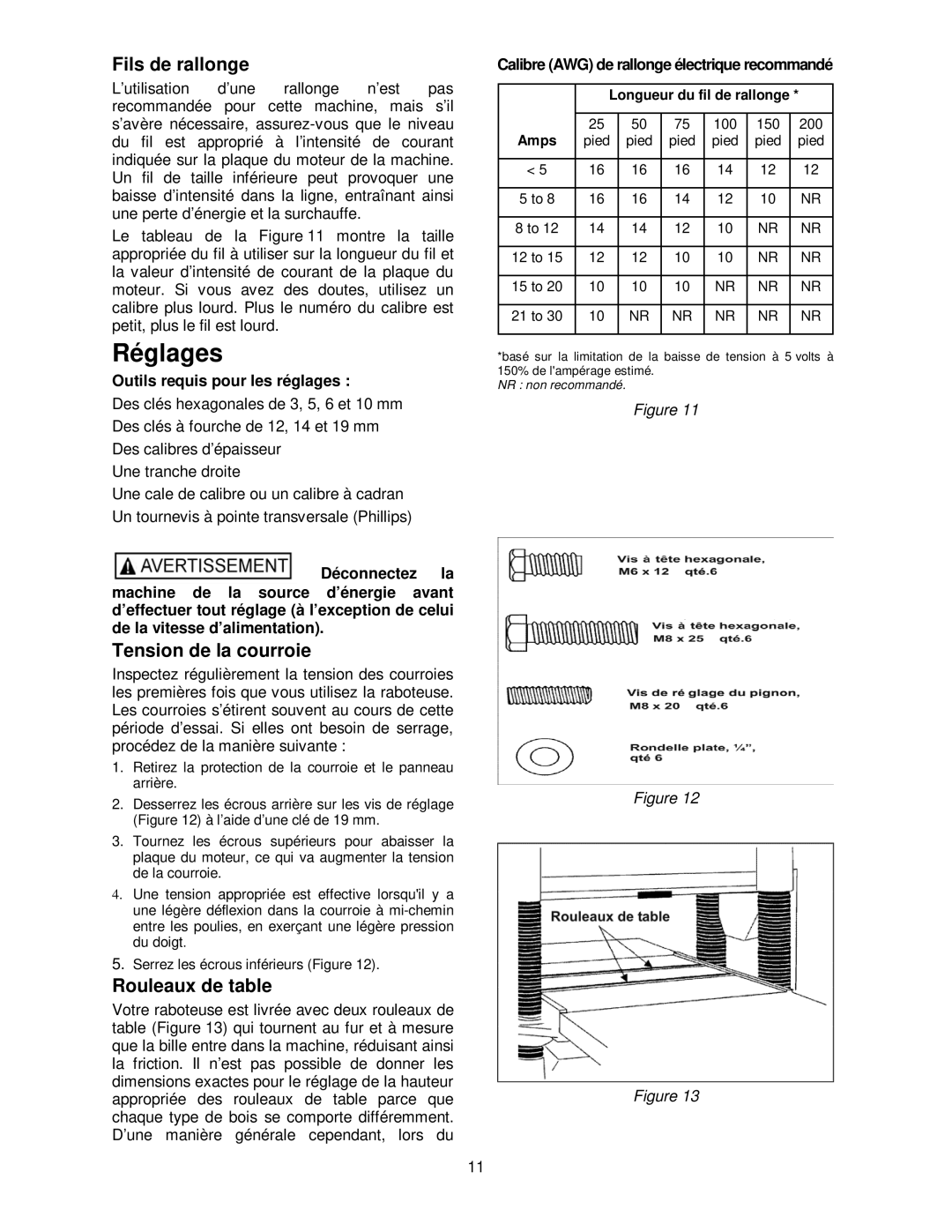 Powermatic 209HH operating instructions Réglages, Fils de rallonge, Tension de la courroie, Rouleaux de table 