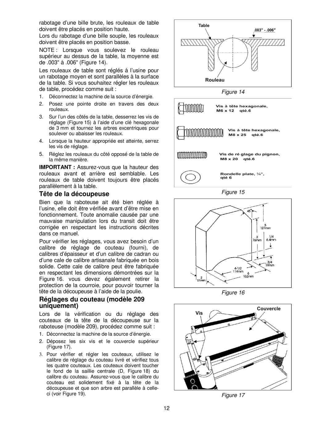 Powermatic 209HH operating instructions Tête de la découpeuse, Réglages du couteau modèle 209 uniquement 