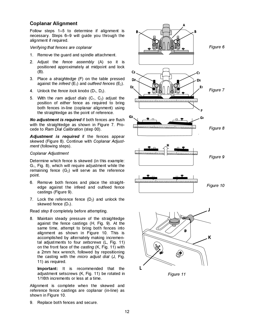 Powermatic 2700 manual Coplanar Alignment, Verifying that fences are coplanar, Coplanar Adjustment 