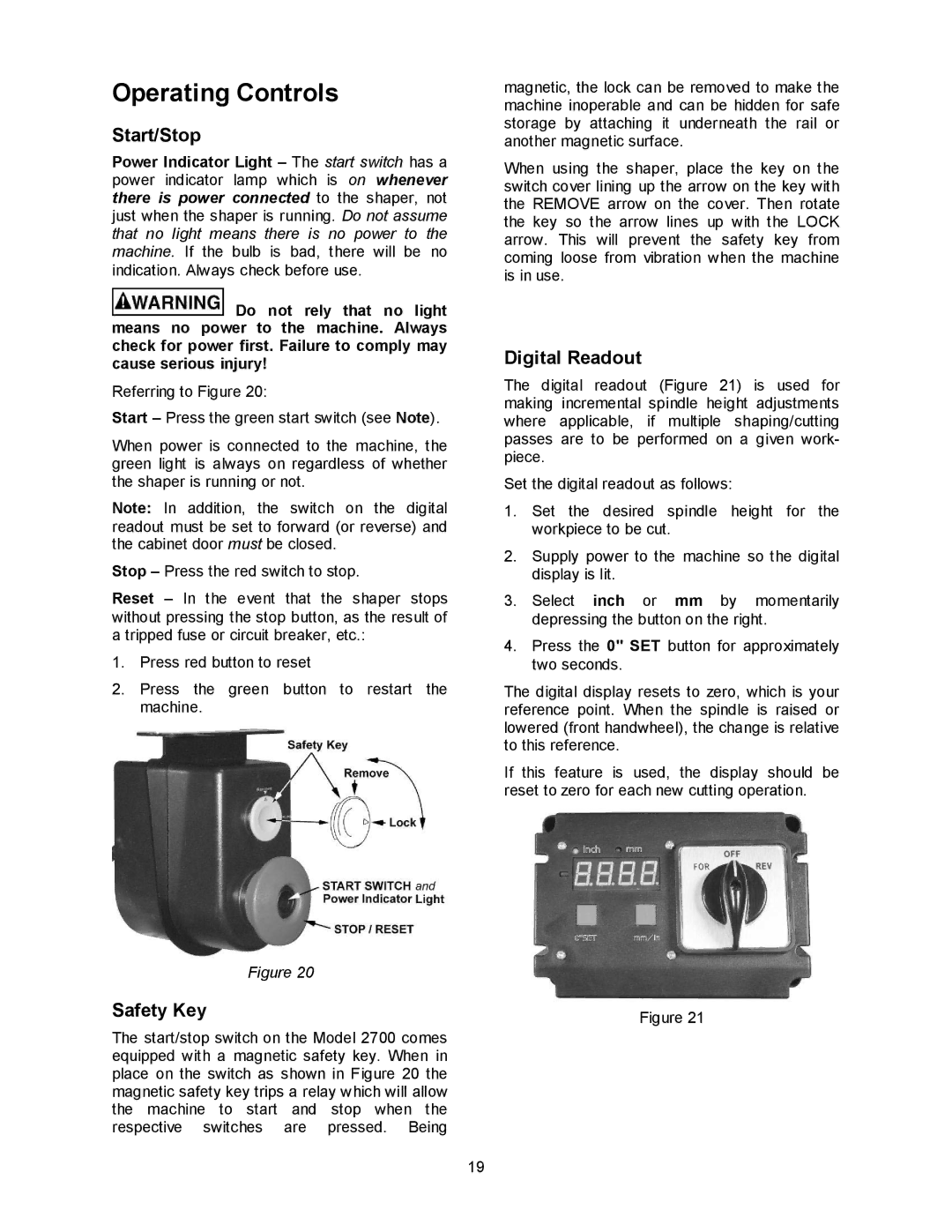 Powermatic 2700 manual Operating Controls, Start/Stop, Digital Readout, Safety Key 