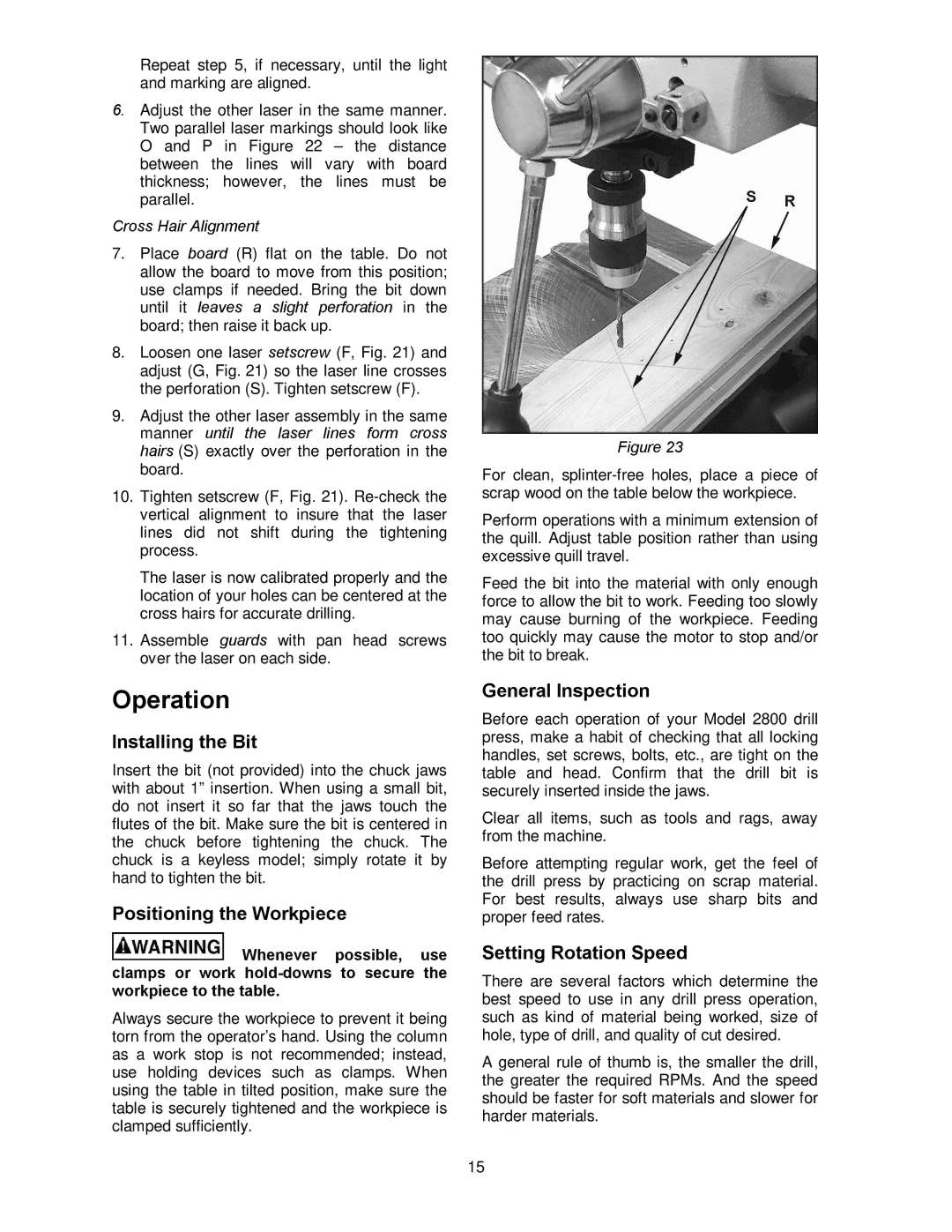 Powermatic 2800 Operation, Installing the Bit, Positioning the Workpiece, General Inspection, Setting Rotation Speed 