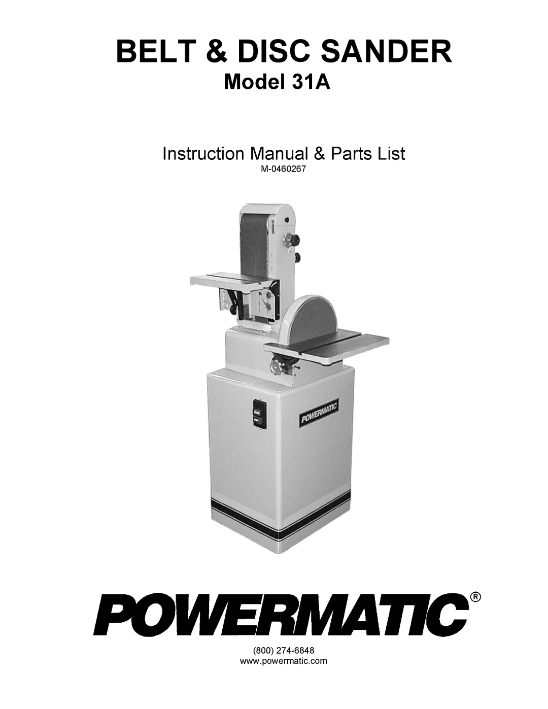 Powermatic 31A instruction manual Belt & Disc Sander 