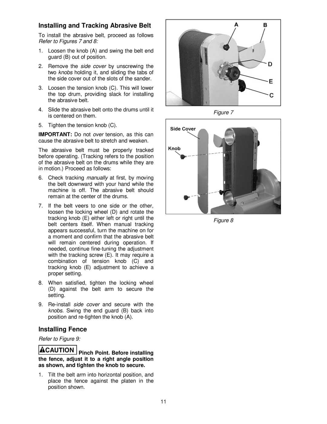 Powermatic 31A operating instructions Installing and Tracking Abrasive Belt, Installing Fence 