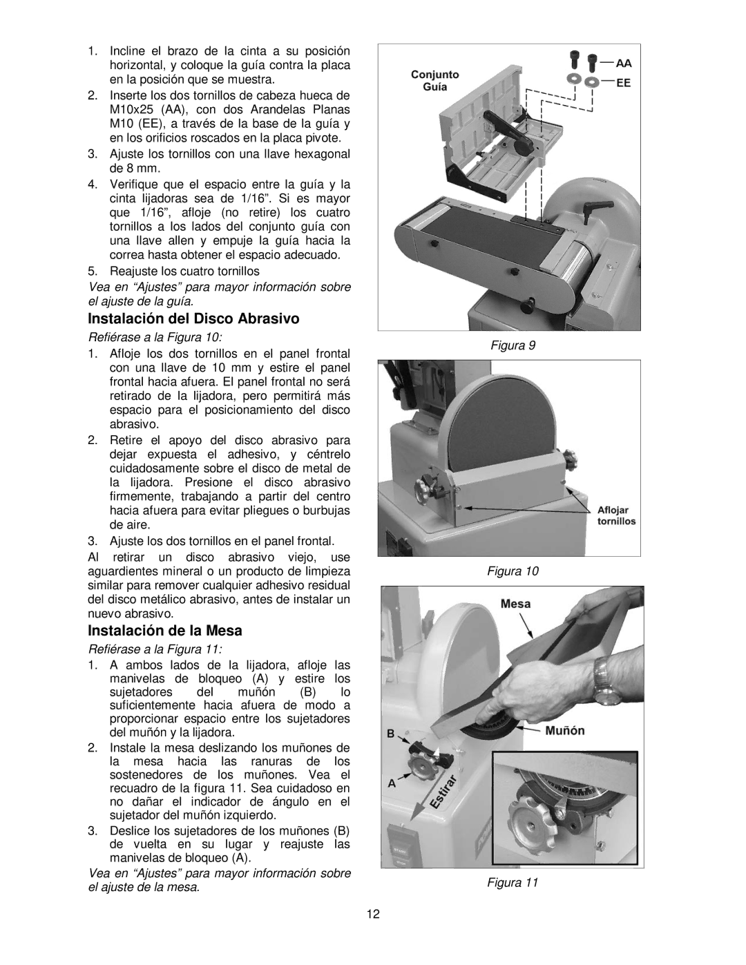 Powermatic 31A operating instructions Instalación del Disco Abrasivo, Instalación de la Mesa 