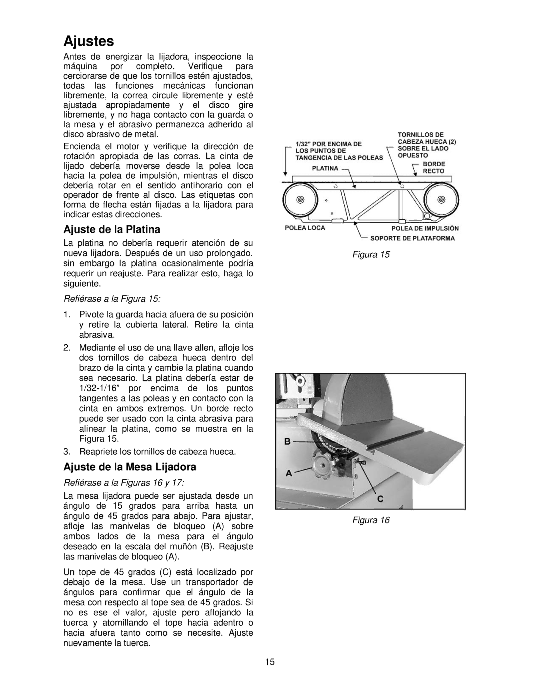 Powermatic 31A Ajustes, Ajuste de la Platina, Ajuste de la Mesa Lijadora, Refiérase a la Figuras 16 y 