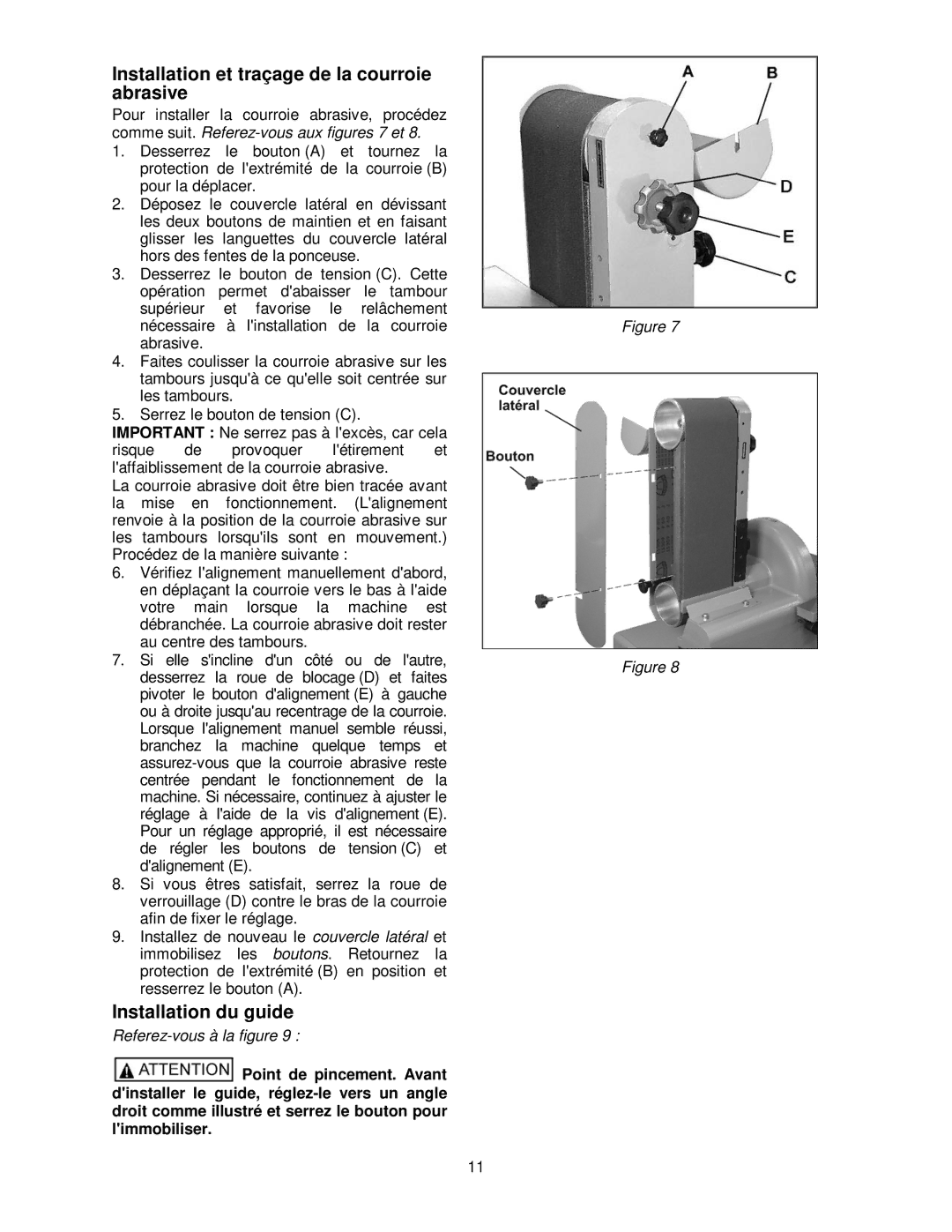 Powermatic 31A operating instructions Installation et traçage de la courroie abrasive, Installation du guide 