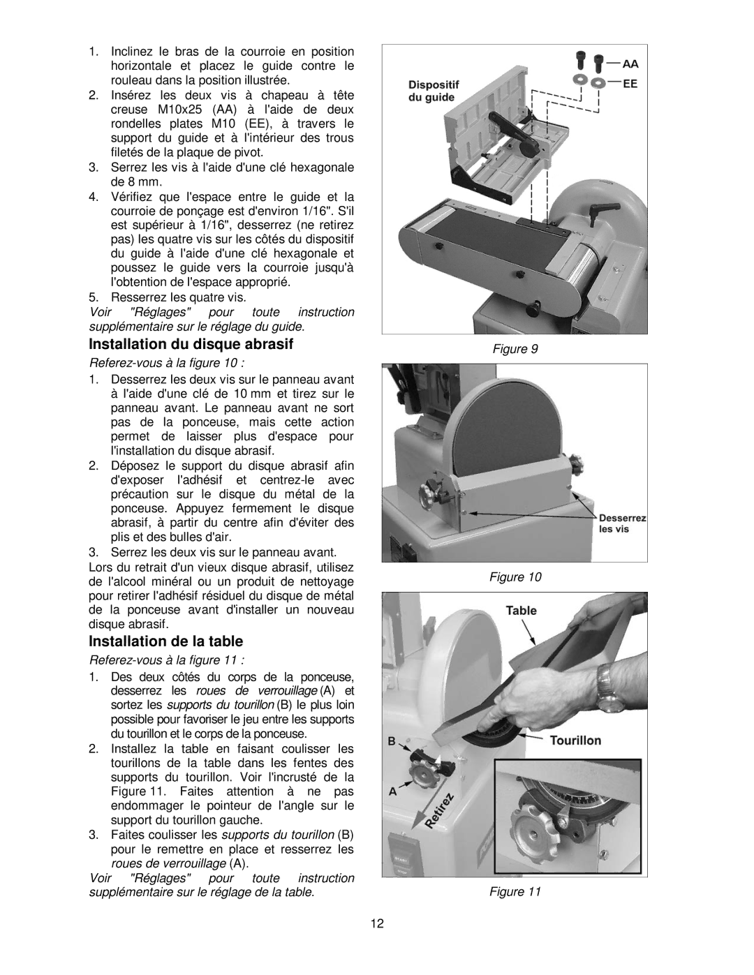 Powermatic 31A operating instructions Installation du disque abrasif, Installation de la table 