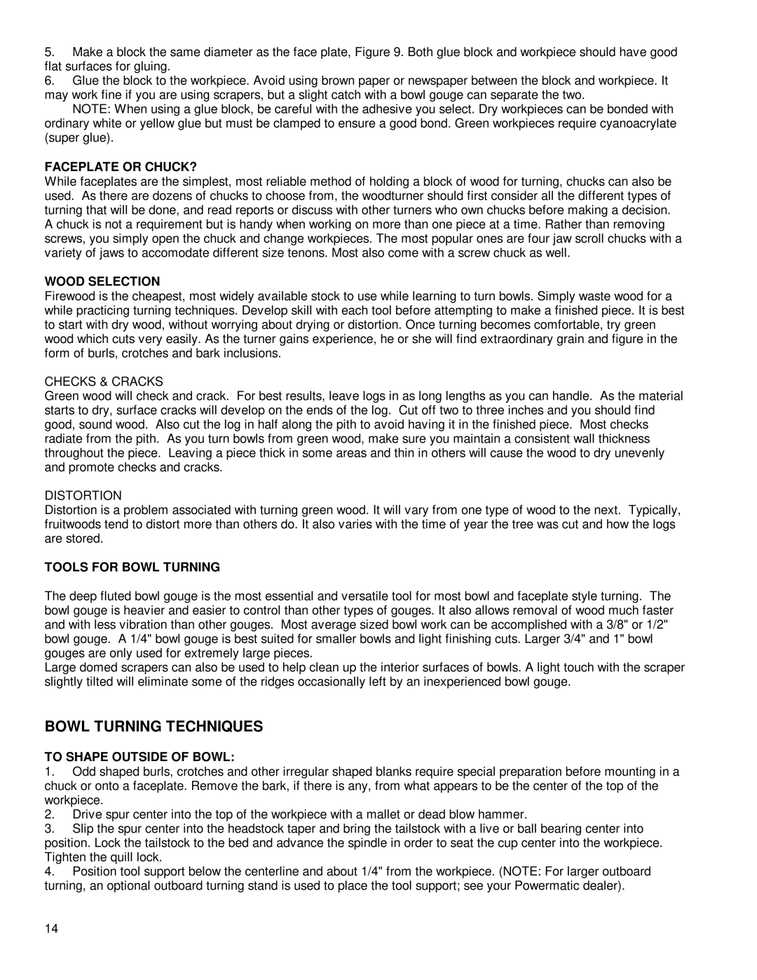 Powermatic 3520A instruction manual Faceplate or CHUCK?, Wood Selection, Tools for Bowl Turning, To Shape Outside of Bowl 