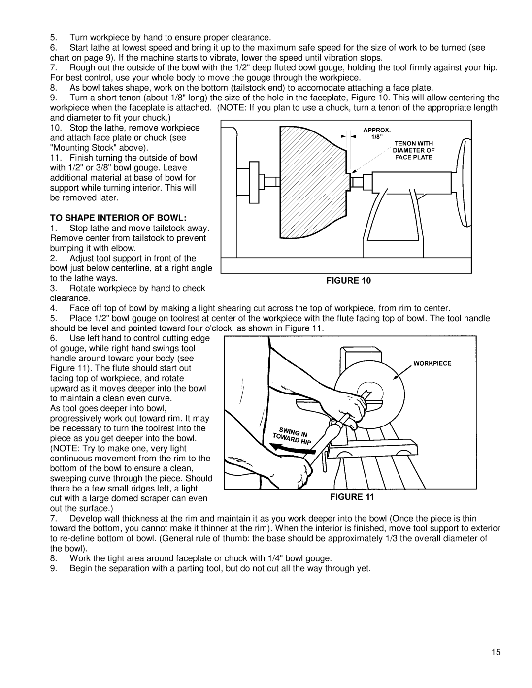 Powermatic 3520A instruction manual To Shape Interior of Bowl 