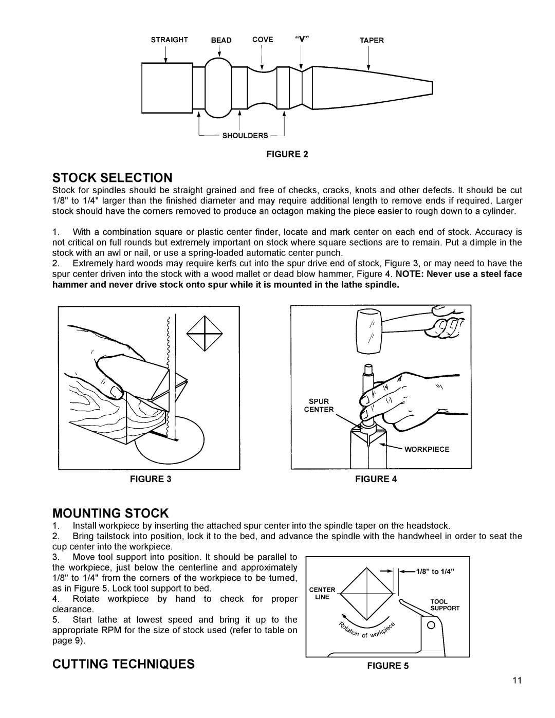 Powermatic 4224 operating instructions Stock Selection, Mounting Stock, Cutting Techniques 