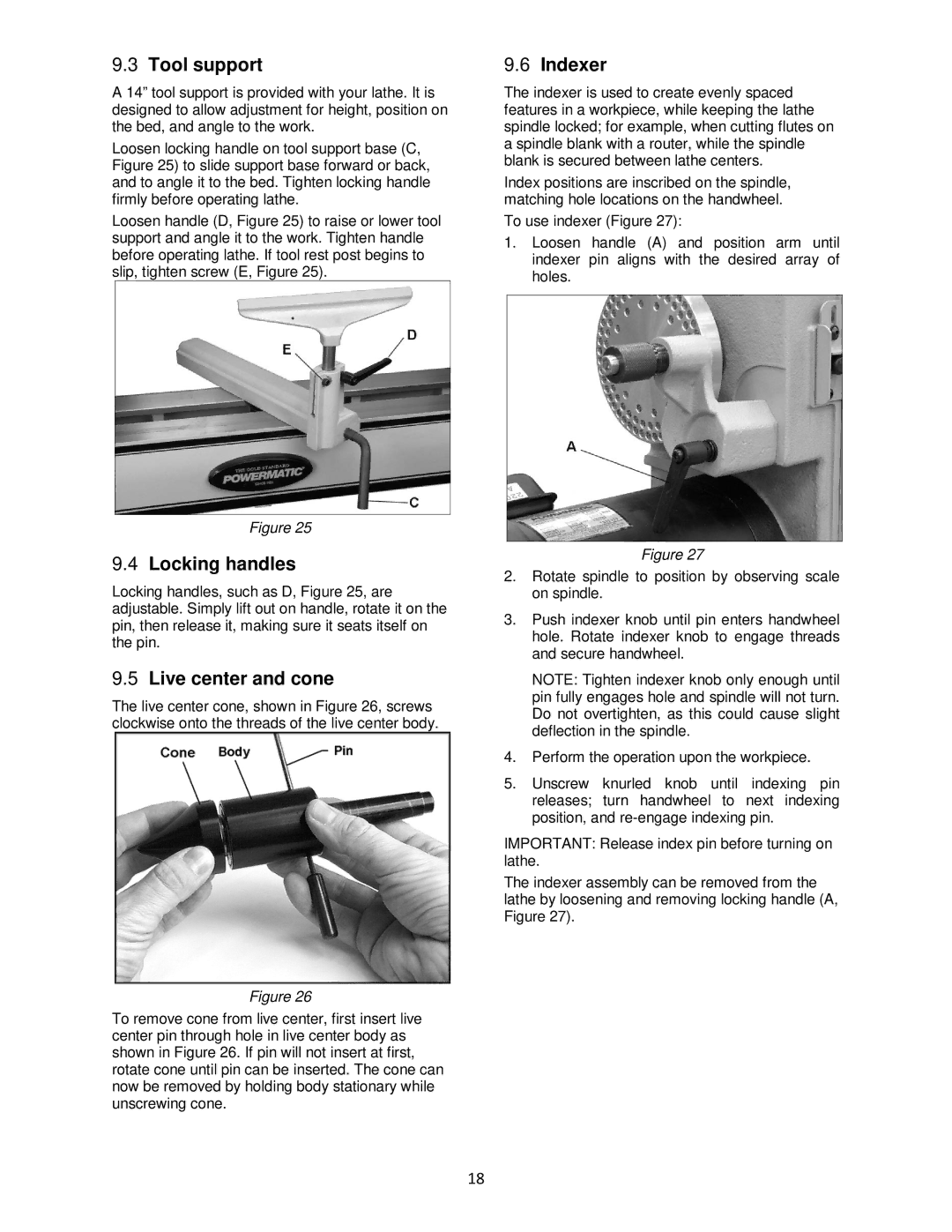 Powermatic 4224B operating instructions Tool support, Locking handles, Live center and cone, Indexer 