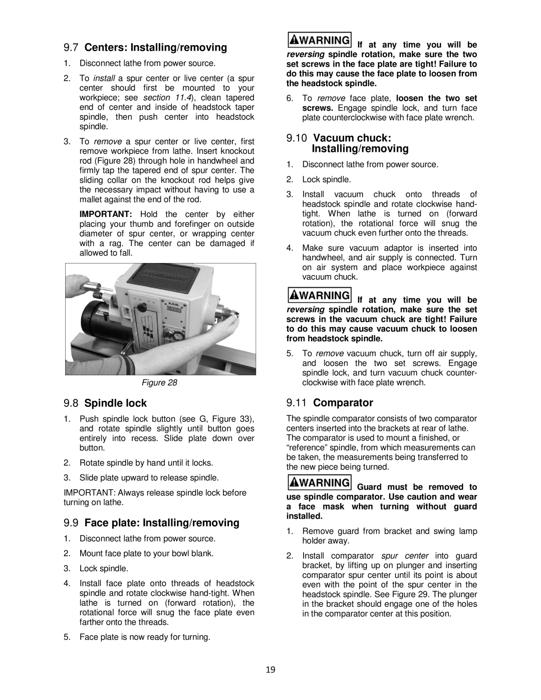 Powermatic 4224B Centers Installing/removing, Spindle lock, Face plate Installing/removing, Comparator 