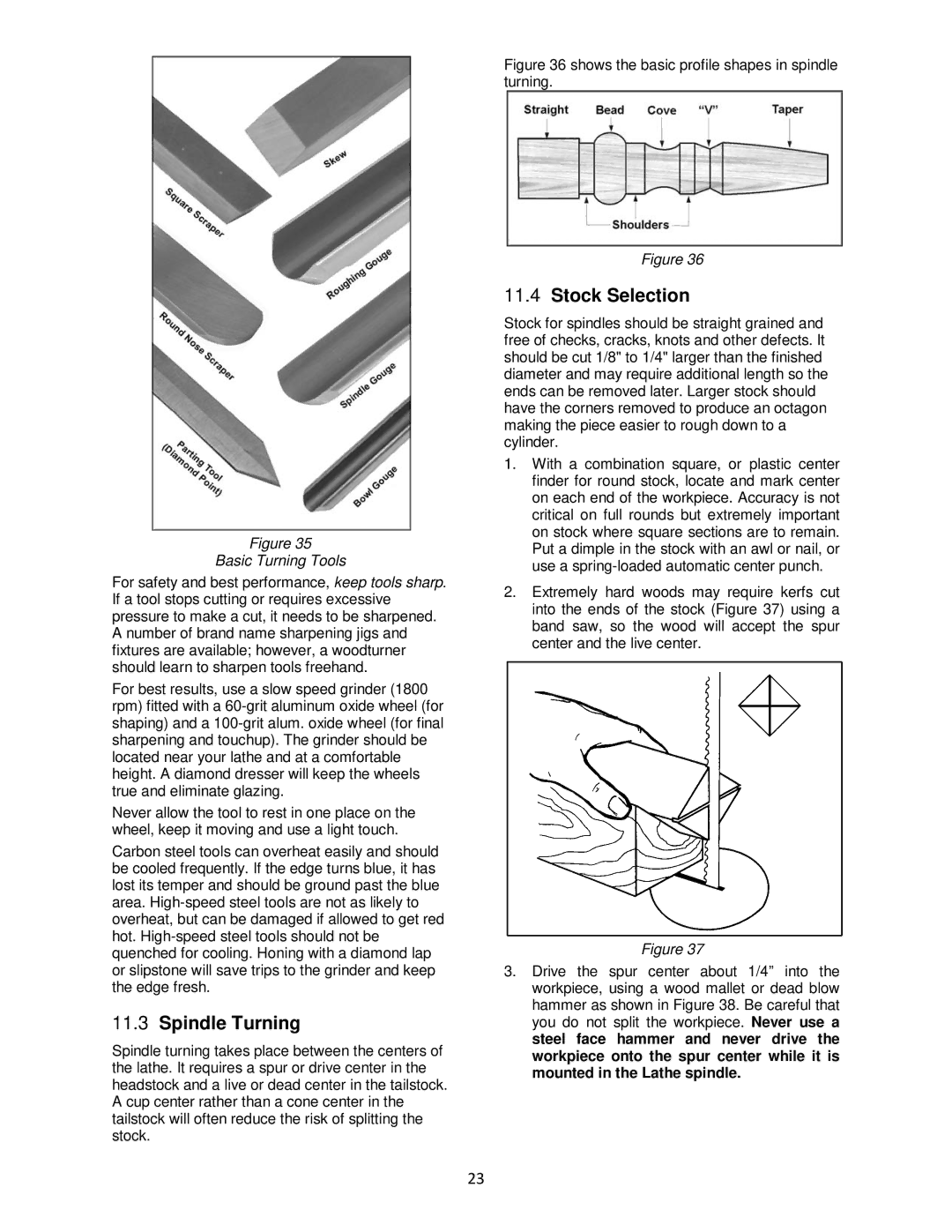 Powermatic 4224B operating instructions Spindle Turning, Stock Selection 