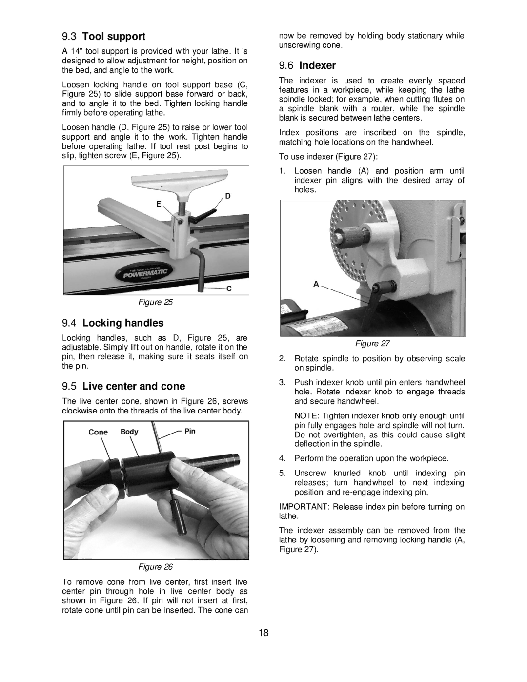 Powermatic 4224B operating instructions Tool support, Indexer, Locking handles, Live center and cone 